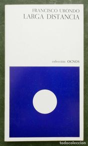 Gebrauchte Bücher: Larga distancia - Francisco Urondo - Ocnos (1971)